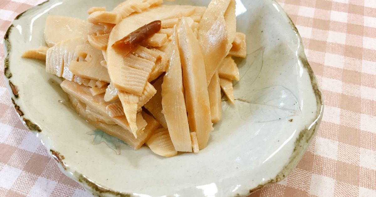 たけのこでメンマ by cat☆catクックパッド簡単おいしいみんなのレシピが392万品