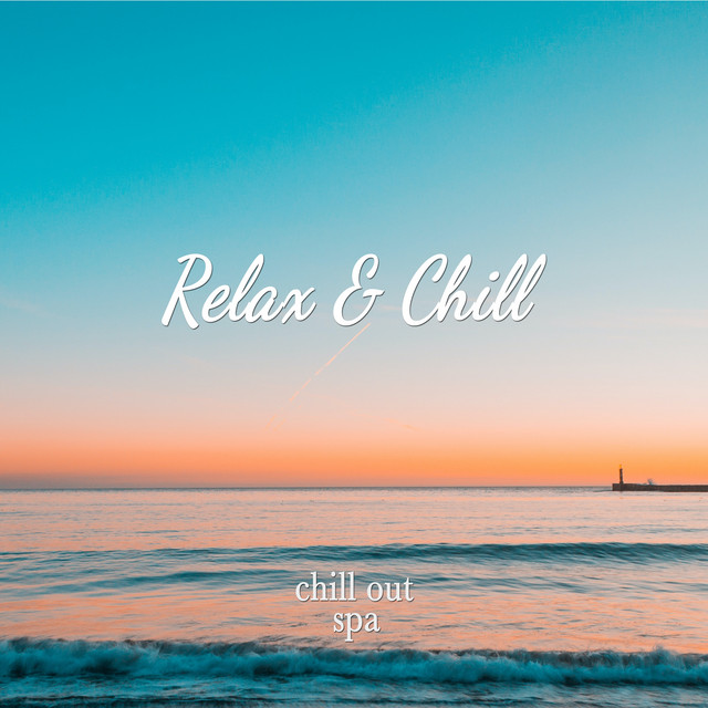 Chill Out Spa … A