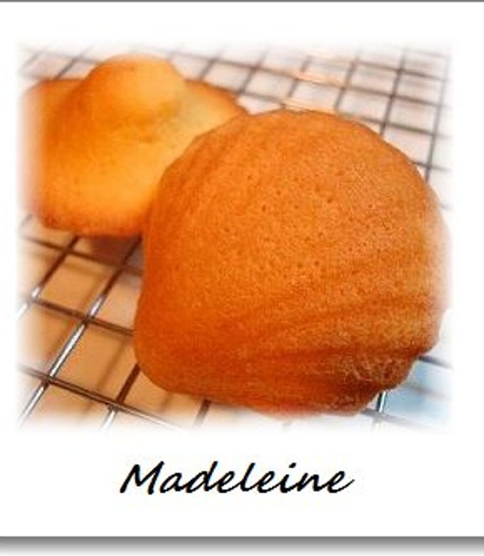 人気1位 マドレーヌ殿堂入りレシピBEST20 つくれぽ1000超え つくれぽ1000並の人気レシピ集