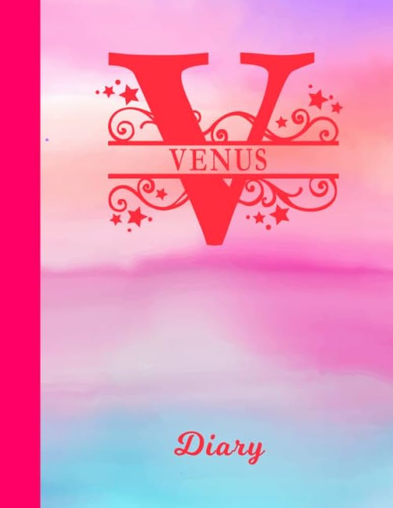 Venus : a diary